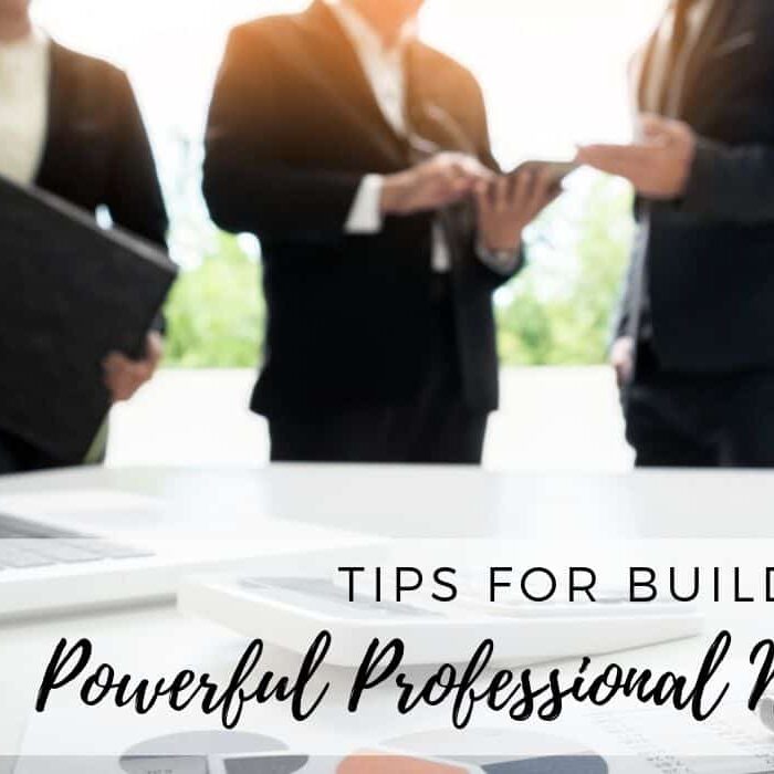 How to Build a Powerful Professional Network