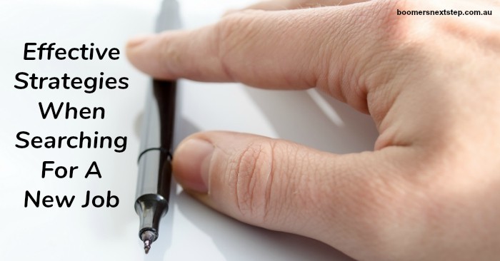5 Strategies When Searching For A New Job