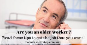 7 tips to help older workers get the job you want
